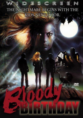 Bloody Birthday - (Used) (Movies DVD)